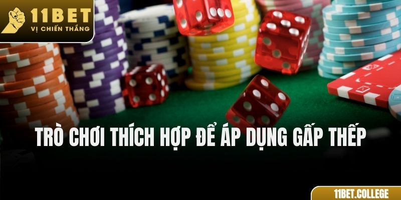 Trò chơi thích hợp để áp dụng gấp thếp